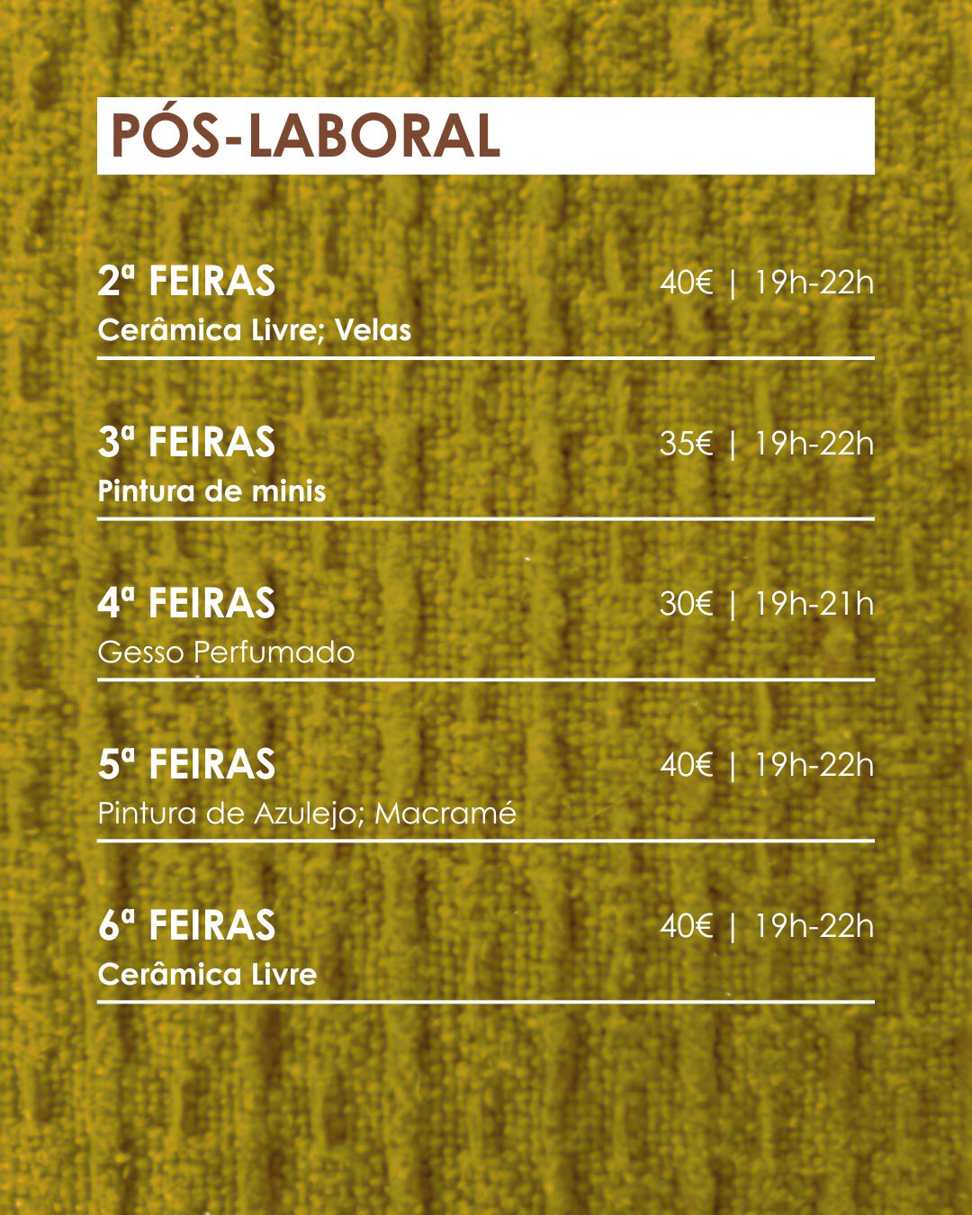 Workshops Março 2026 Cartaz com calendário de atividades pós-laborais, preços e horários sobre fundo amarelo texturizado.