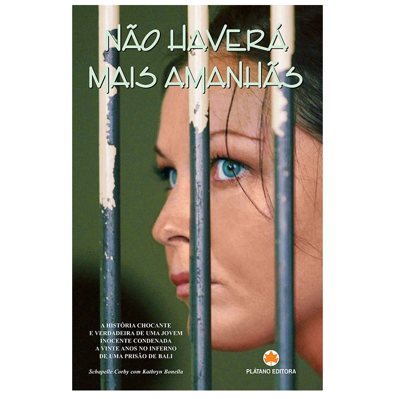 Não Haverá mais Amanhãs Mulher de perfil atrás de barras metálicas em capa de livro com texto