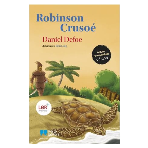 Robinson Crusoé Capa do livro Robinson Crusóe com tartaruga, palmeira e homem de madeira