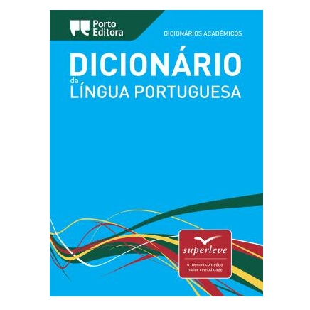 Dicionário Académico da Língua Portuguesa - superleve Capa de dicionário da língua portuguesa azul com selo superleve da Porto Editora