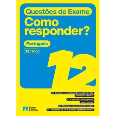 Capa de livro azul e amarela com texto Questões de Exame Como responder? Português 12.º ano