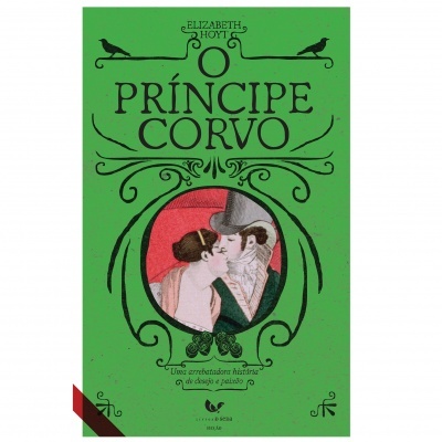 Capa verde de livro 'O Príncipe Corvo' com ilustração de casal e texto