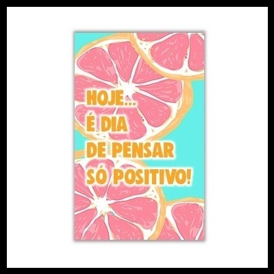 Cartaz com toranja e texto motivacional em amarelo