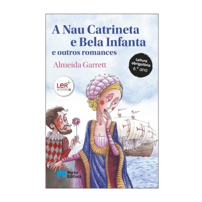 Capa do livro A Nau Catrineta e Bela Infanta e outros romances com ilustração e texto em português