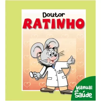 Capa do livro Doutor Ratinho Manual de saúde com rato de bata branca