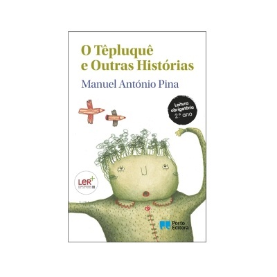 Capa do livro O Têpluquê e Outras Histórias com ilustração e texto