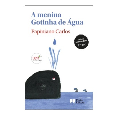 Capa do livro 'A menina Gotinha de Água' de Papiniano Carlos com ilustração de baleia