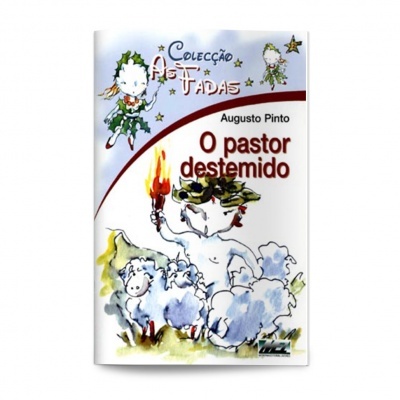 Capa do livro 'O pastor destemido' de Augusto Pinto com ilustração de pastor, ovelhas e fadas