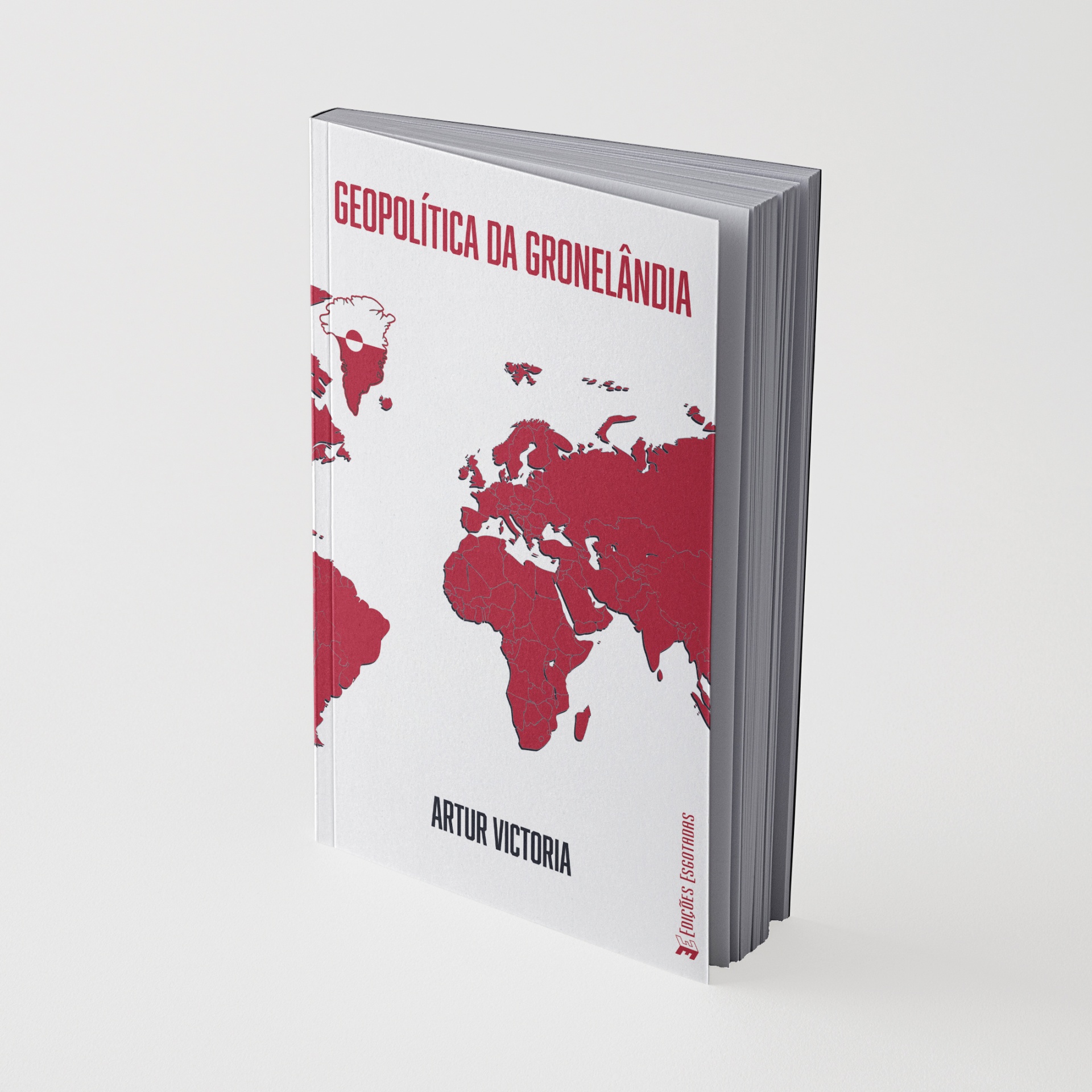 Livro com título GEOPOLÍTICA DA GRONELÂNDIA e mapa do mundo vermelho em fundo branco