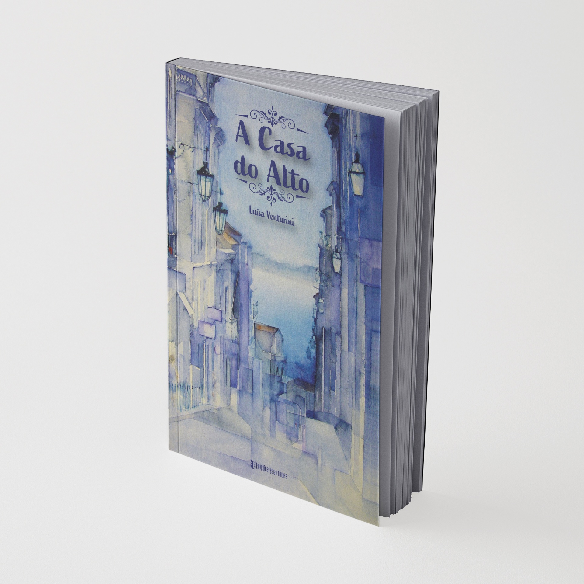 Capa de livro A Casa do Alto de Luísa Venturini com ilustração de rua antiga em tons azuis
