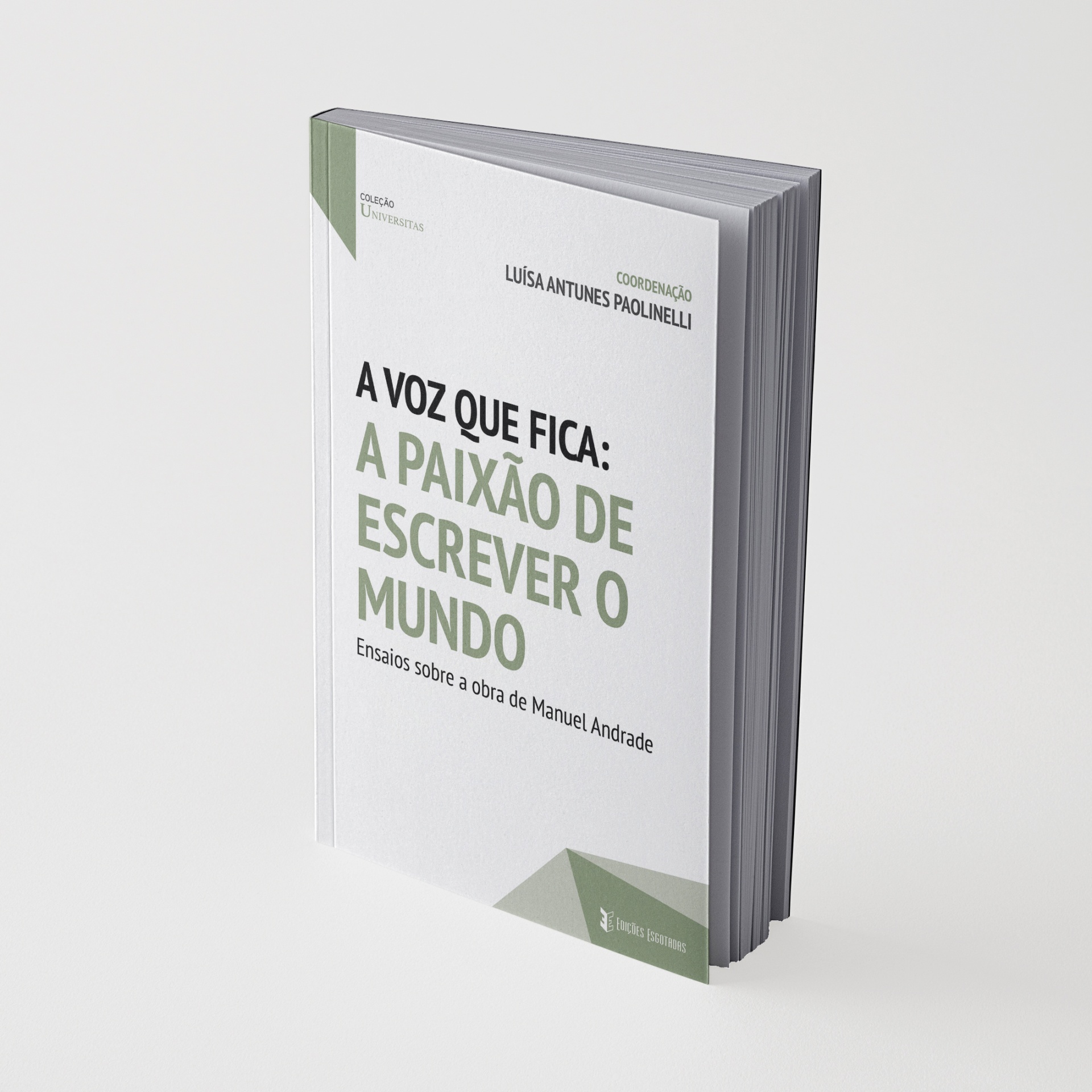 Livro de capa branca e verde A VOZ QUE FICA
