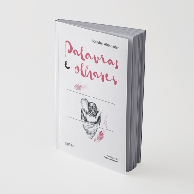 Livro com capa branca e título Palavras e olhares de Lourdes Alexandre com ilustração de casal abraçado