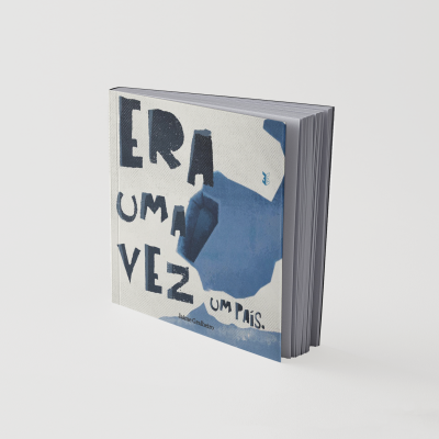 Livro com capa ilustrada em azul e branco com texto ERA UMA VEZ UM PAÍS.