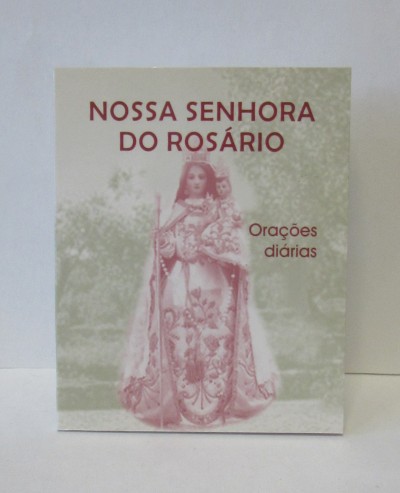 Livro Nossa Senhora do Rosário com orações diárias