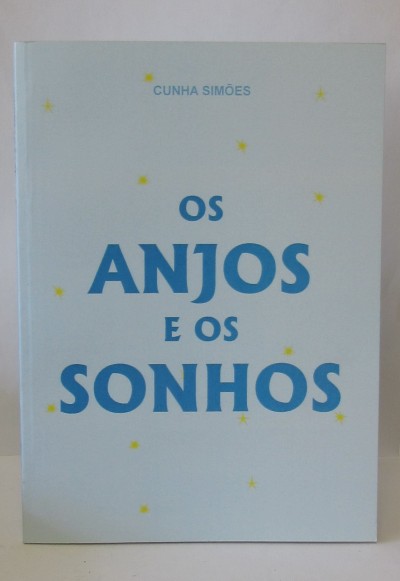 Livro 'OS ANJOS E OS SONHOS' com capa branca e texto azul e amarelo