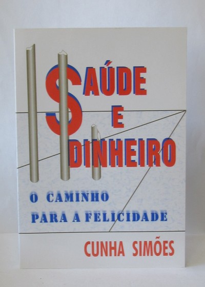Capa de livro com texto Saúde e Dinheiro e autor Cunha Simões