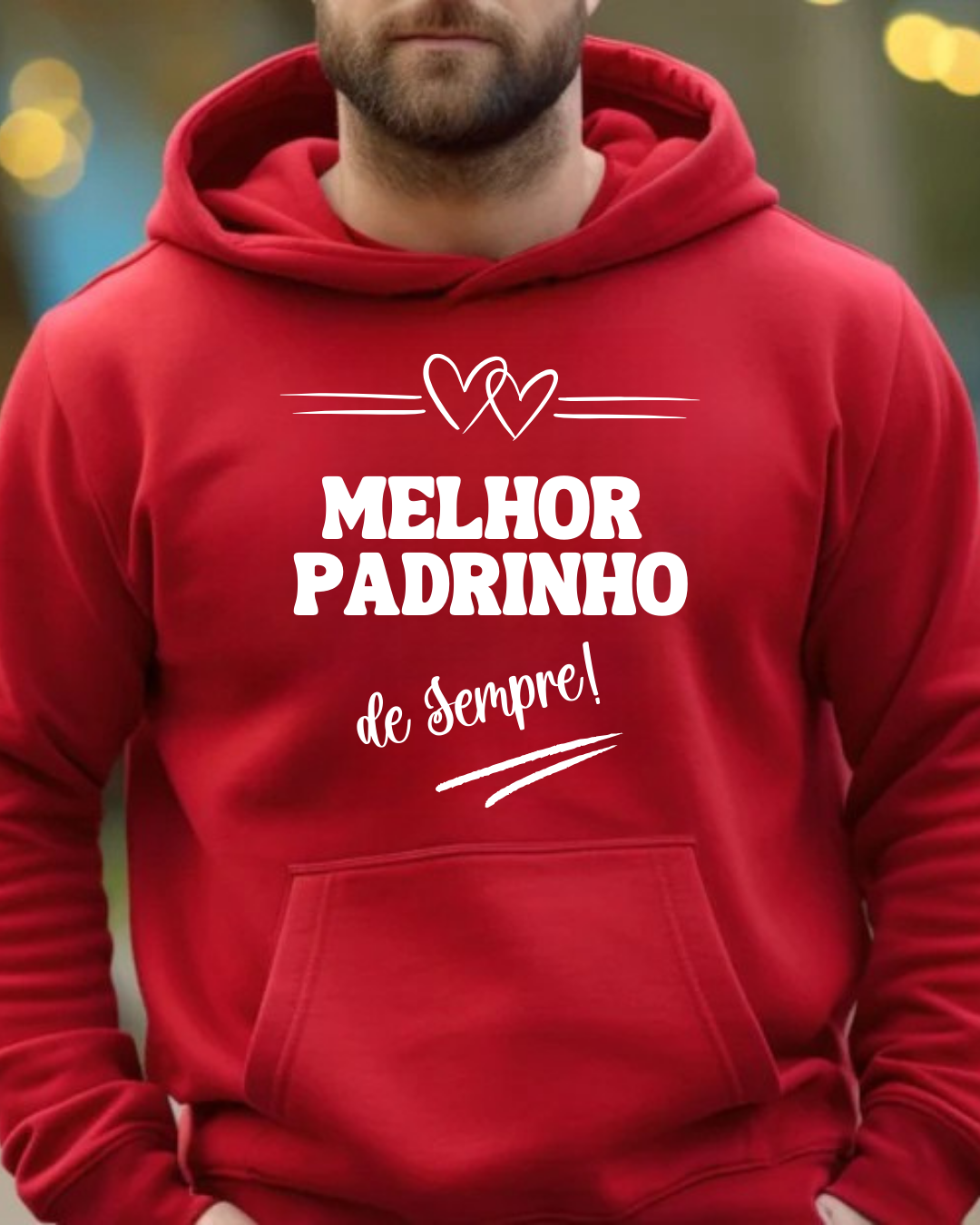 Hoodie vermelho com frase MELHOR PADRINHO de Sempre! em branco no peito