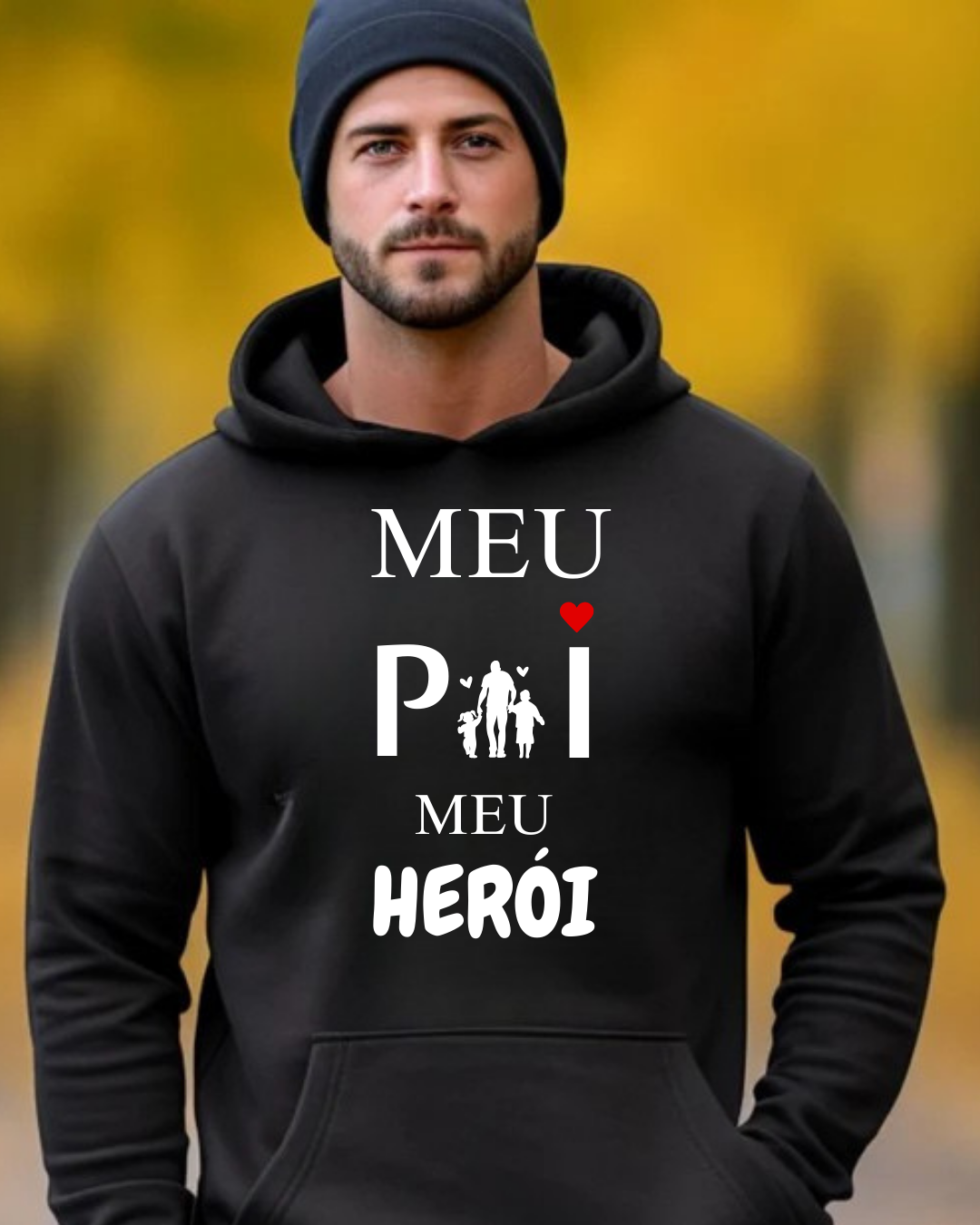 Homem com sweatshirt preta escrito MEU PAI MEU HERÓI em branco e vermelho