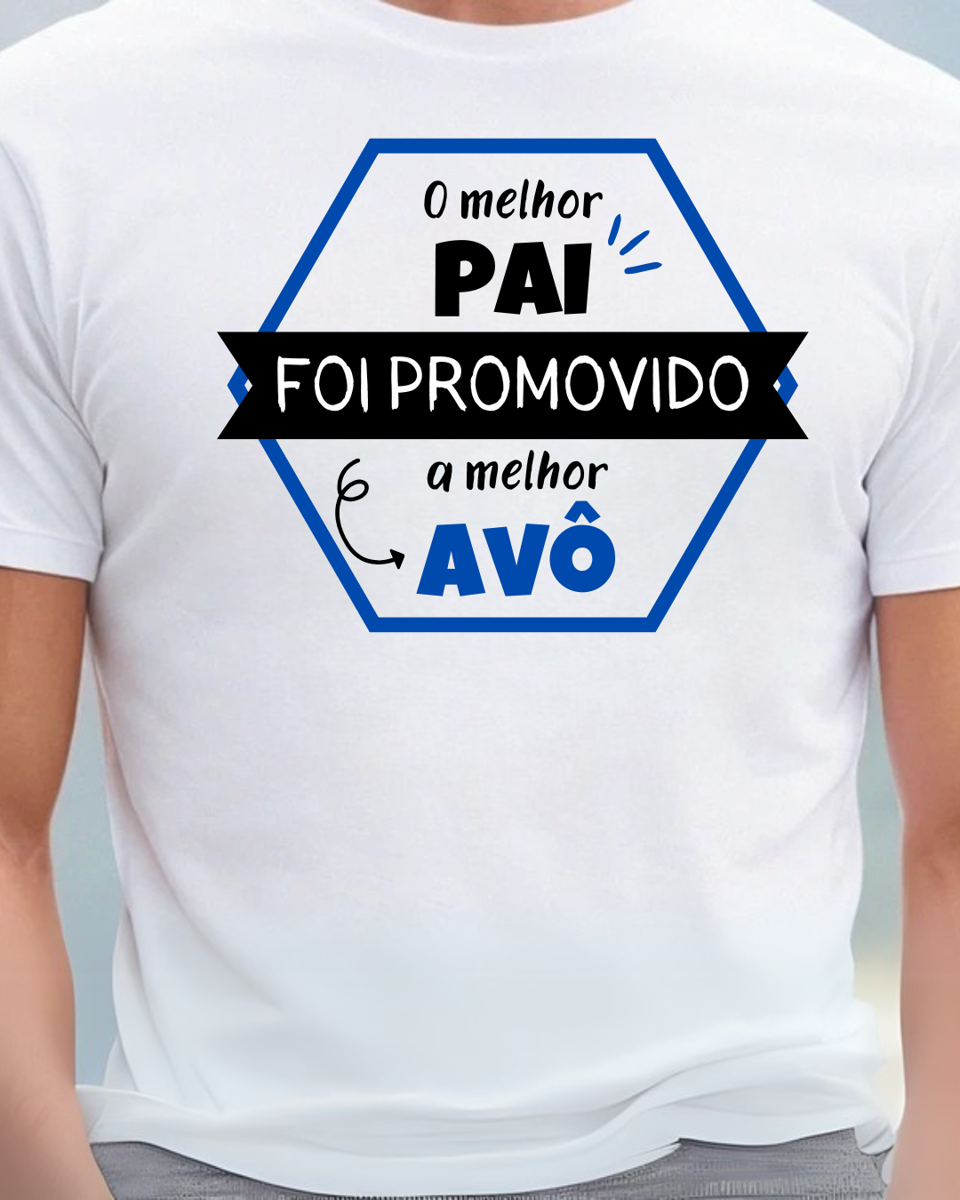 T-shirt branca com texto promocional para pai promovido a avô