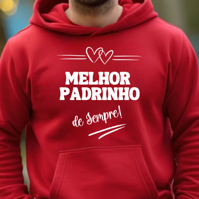 Hoodie vermelho com frase MELHOR PADRINHO de Sempre! em branco no peito