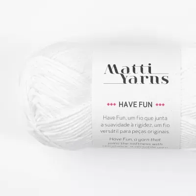 Matti Yarns | Have Fun