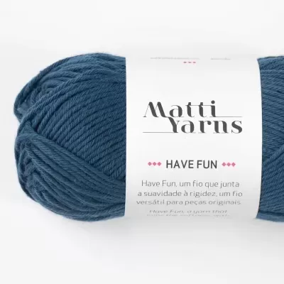 Matti Yarns | Have Fun