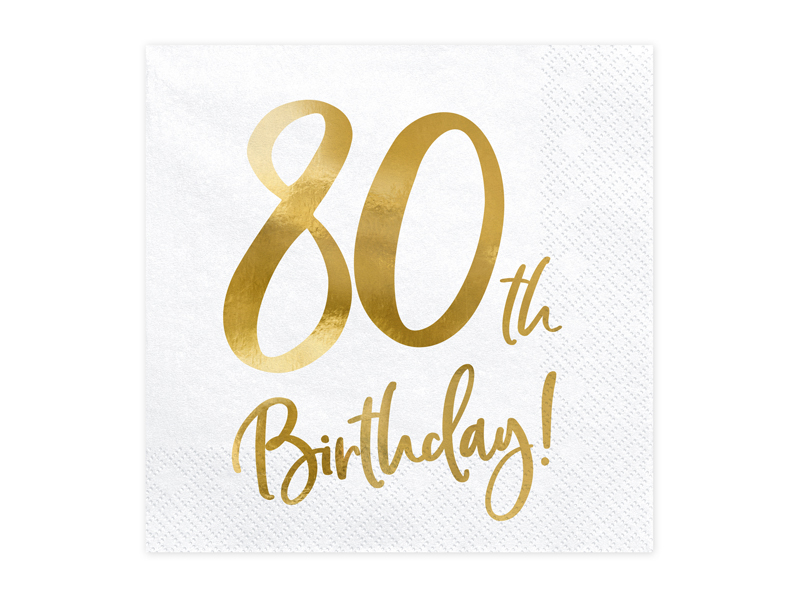 Guardanapo branco com texto dourado '80th Birthday!'