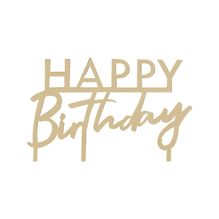 Topo de bolo acrílico dourado com texto HAPPY Birthday.