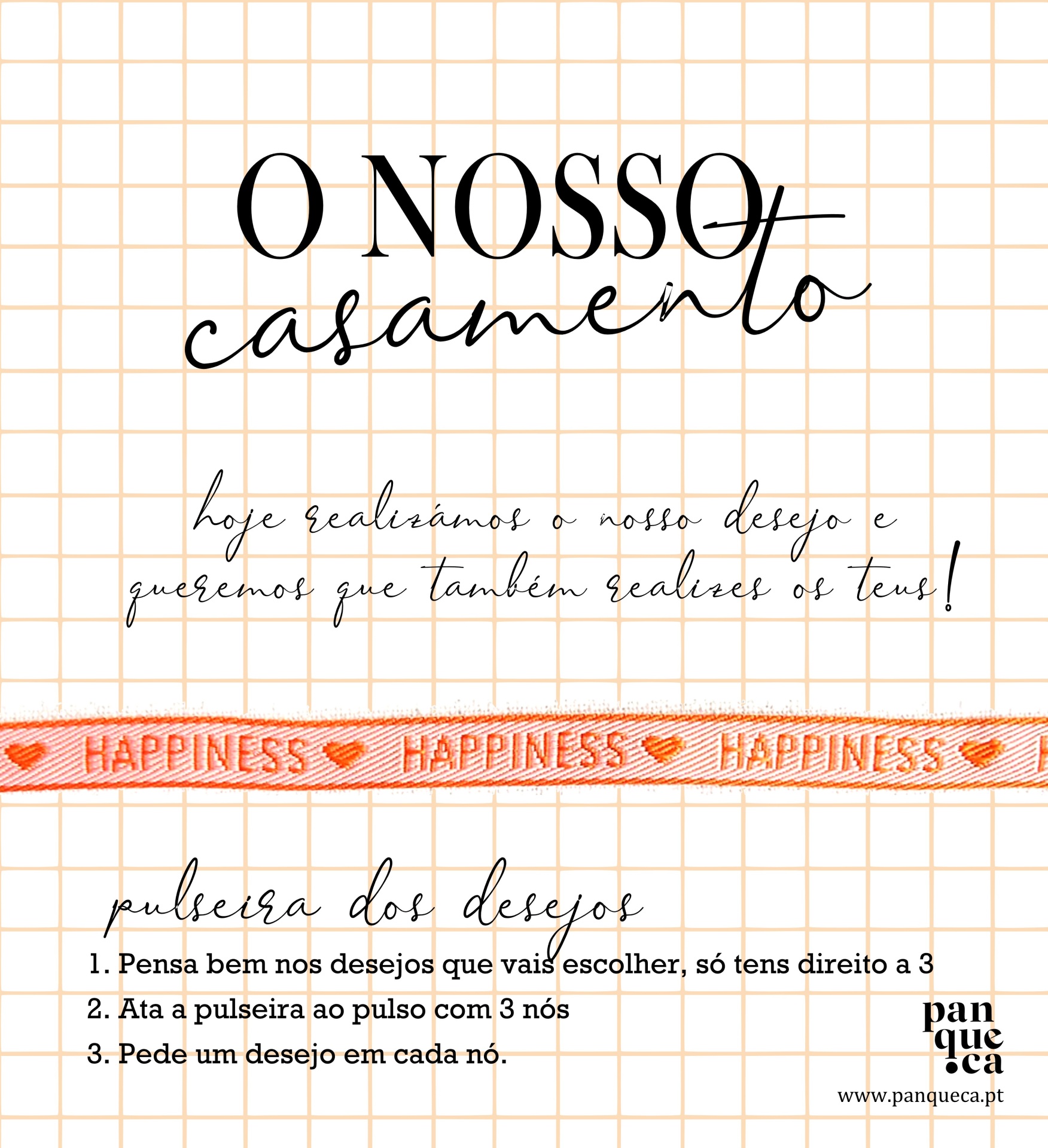 Cartaz com texto sobre casamento, pulseira laranja com 'HAPPINESS' e instruções.