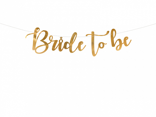 Faixa decorativa dourada com texto Bride to be num fundo branco