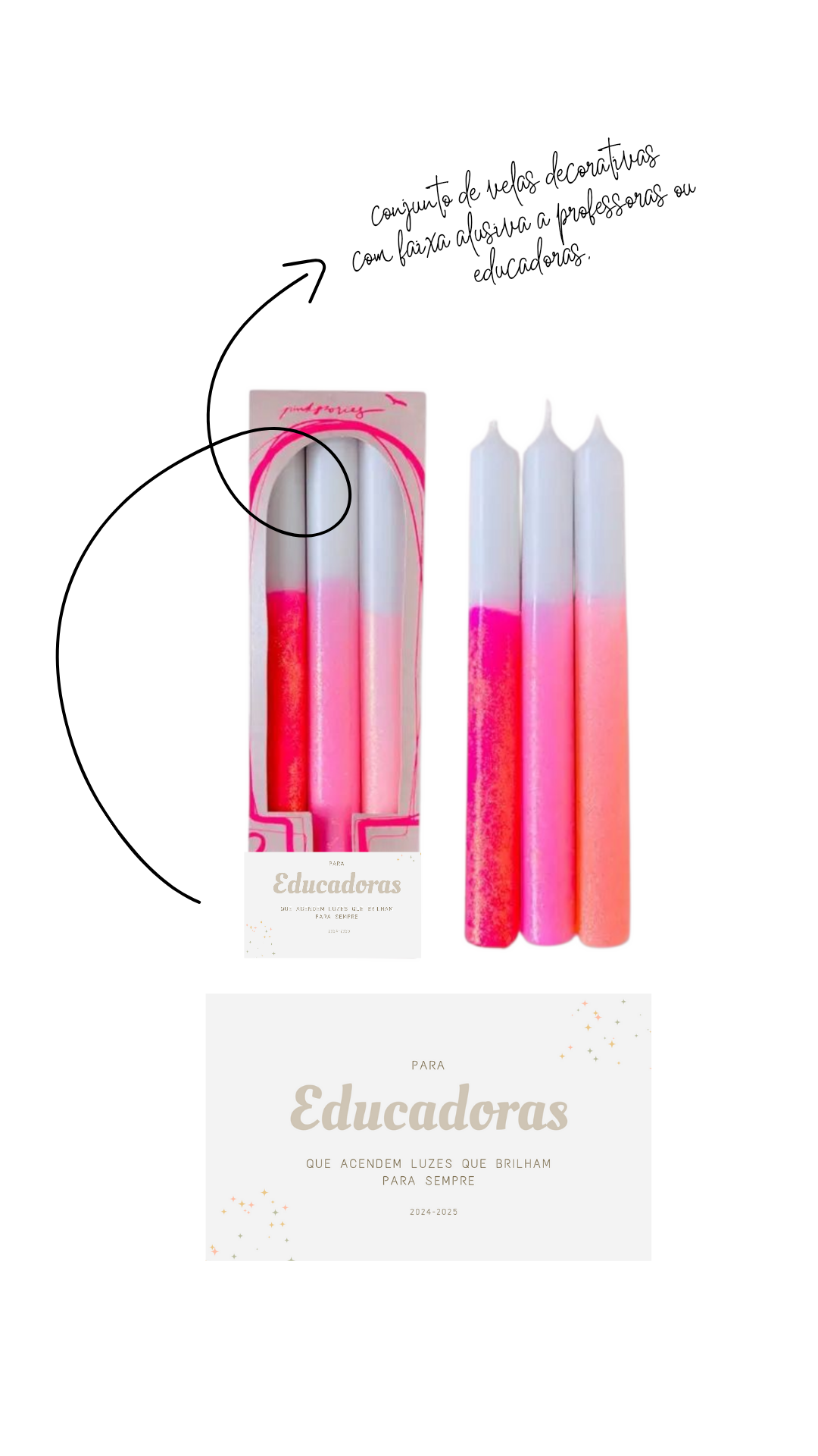 Conjunto de velas decorativas rosa e branco com embalagem texto para educadoras