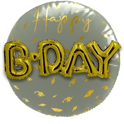 Balão redondo prateado com letras douradas B-DAY e texto Happy