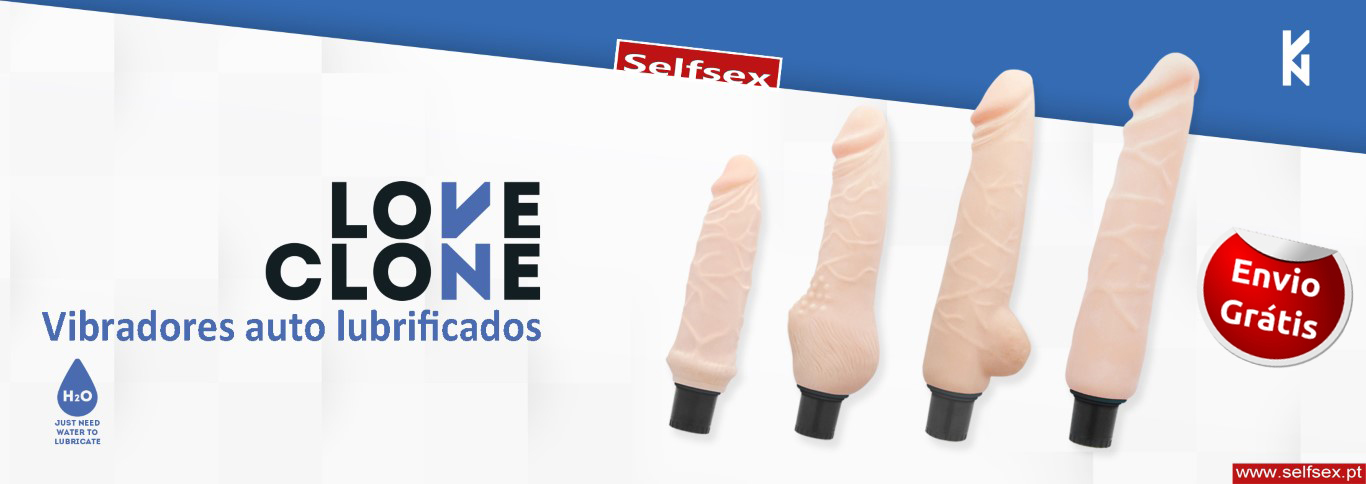 Dildos e vibradores Clones do Amor. Com auto lubrifica&ccedil;&atilde;o &eacute; t&atilde;o simples sentir prazer.
