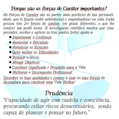 Texto em português sobre as Forças de Caráter, com palavras destacadas em cores diferentes e lista de benefícios.
