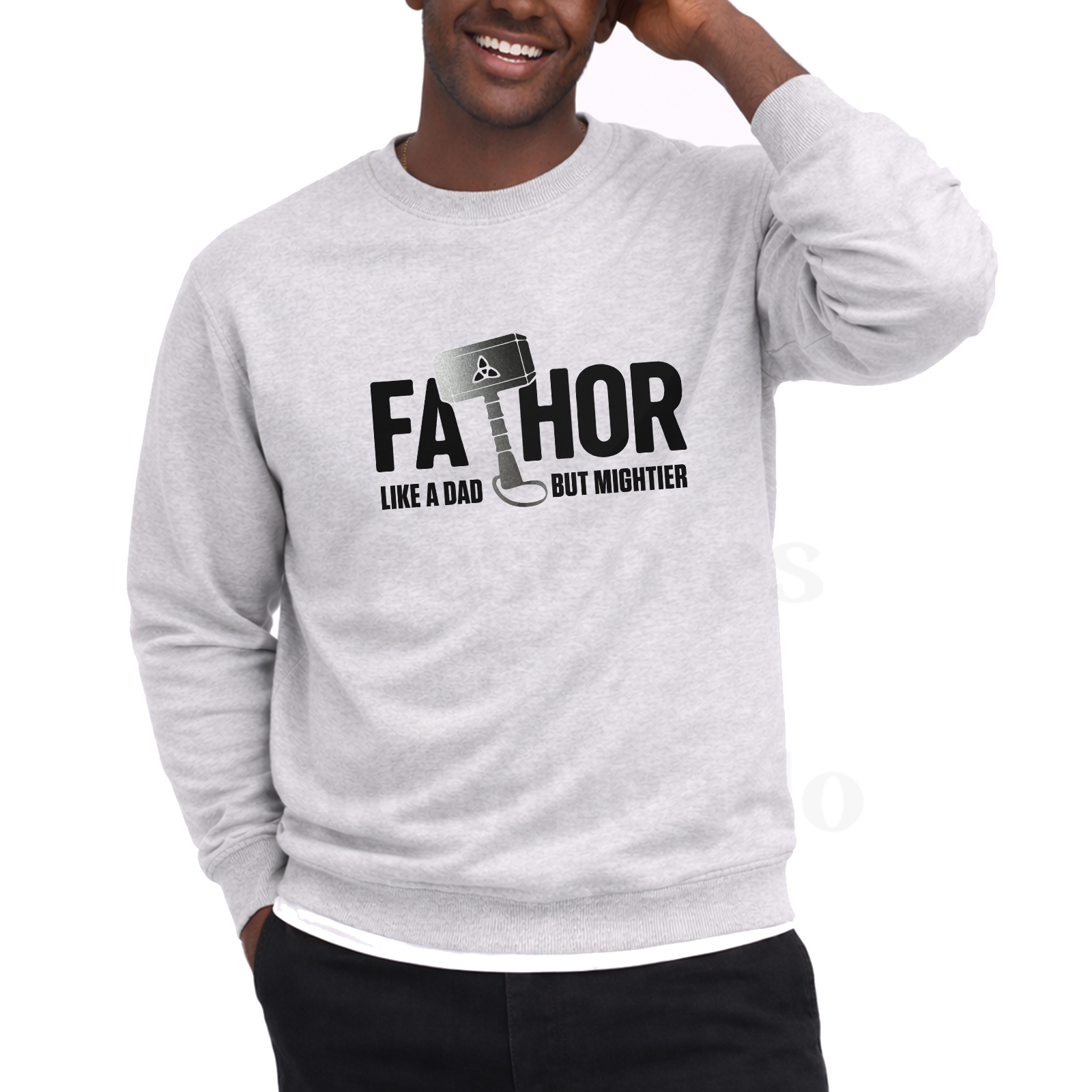 Sweatshirt ou Hoodie - FaThor, like a dad but mightier Sweatshirt cinzenta clara com frase e imagem do martelo de Thor preta
