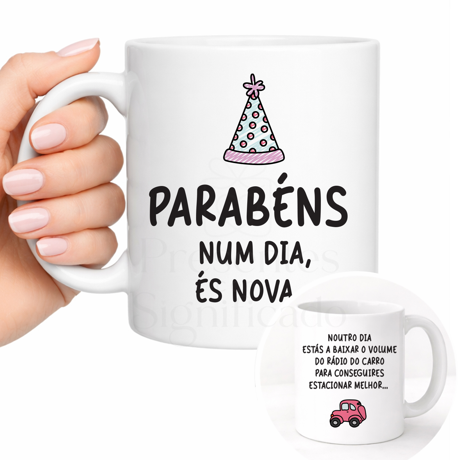 Caneca de Aniversário — Num Dia És Nova Caneca branca com ilustração de chapéu de festa e texto em português de parabéns e frase humorística no verso