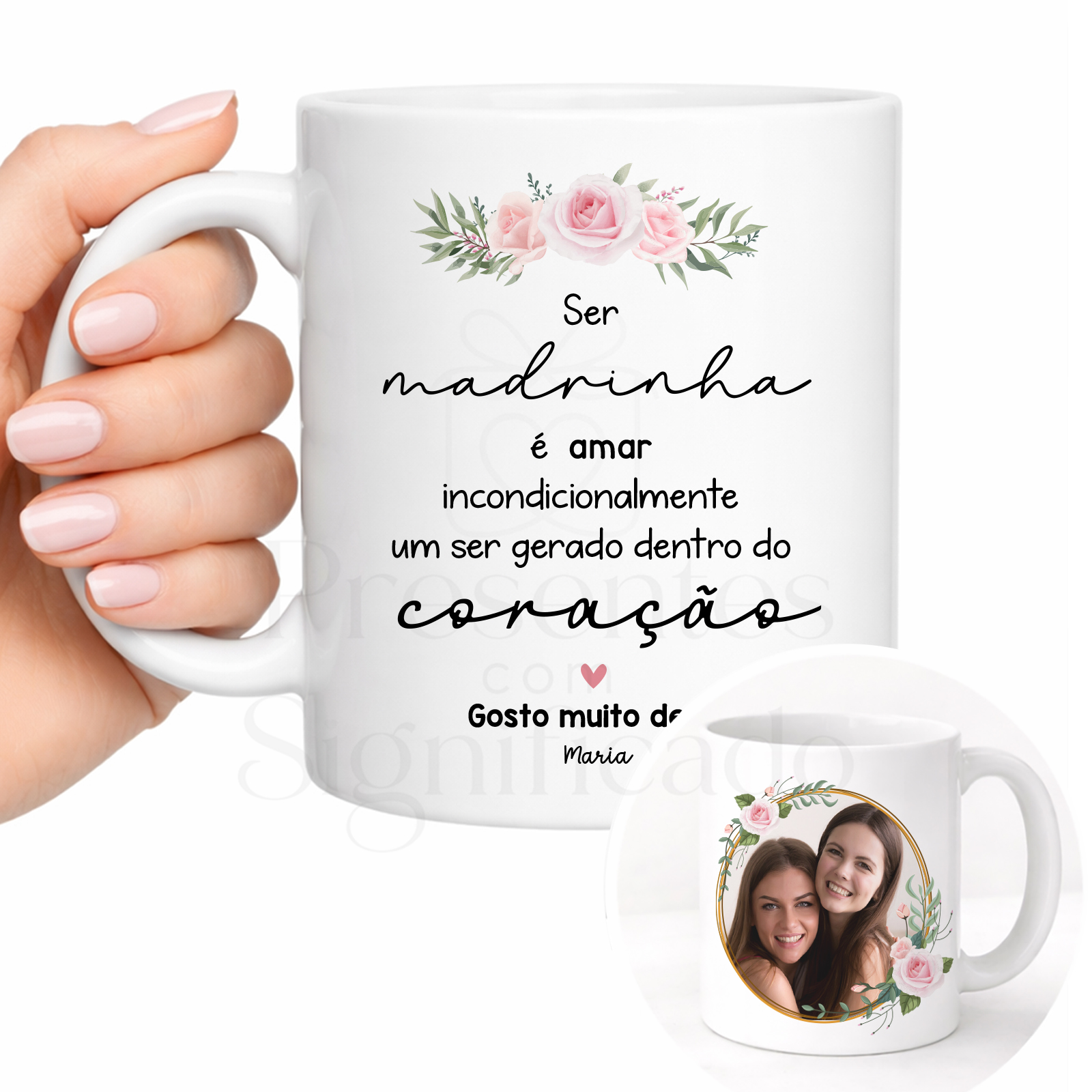 Caneca Personalizada com Foto e Texto — Design Floral Caneca branca com flores rosas, texto em português e foto de duas mulheres sorrindo