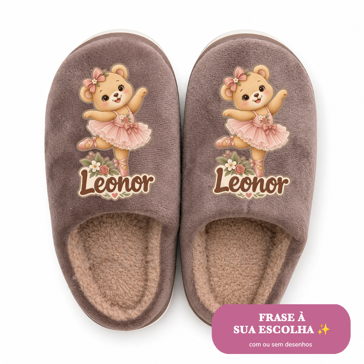 Chinelos de criança taupe personalizados Chinelos castanhos com ursinho bailarino e texto Leonor
