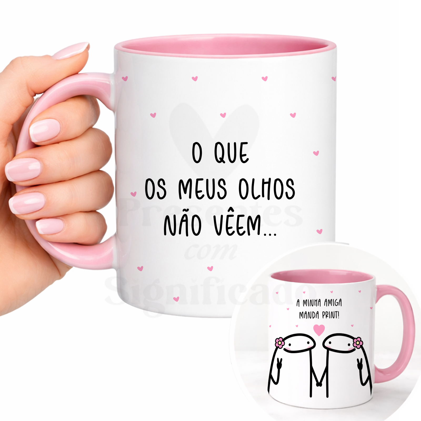 Caneca Flork - O que os meus olhos não vêem, a minha amiga manda print Caneca branca e cor-de-rosa com texto e imagem de duas personagens desenhadas de mãos dadas.