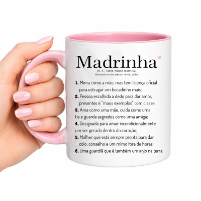 Caneca branca com interior e pega rosa com texto em português definindo Madrinha