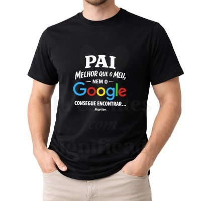T-shirt preta para homem com texto em português sobre pai e Google.
