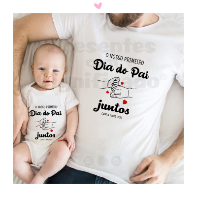 Bebé e adulto com roupa branca estampada com mensagem do Dia do Pai e corações vermelhos