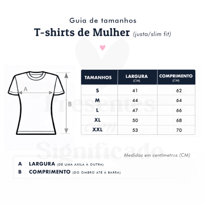 Guia de tamanhos para T-shirts de Mulher com tabela e ilustração das medidas