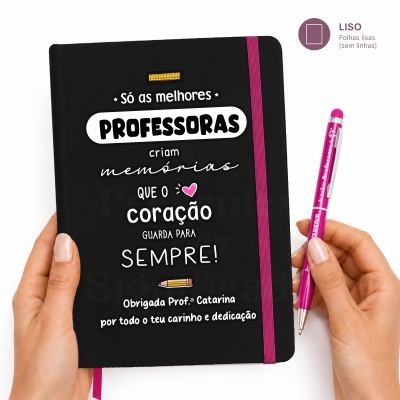 Caderno preto com elástico rosa e caneta rosa com texto dedicado a professoras