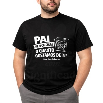T-shirt preta com texto branco para pai e ilustração de calculadora
