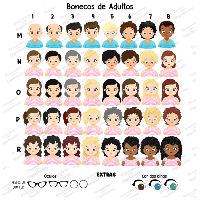 Variedades de bonecos de adultos com diferentes cabelos, óculos e cores de olhos.