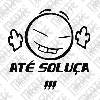 Desenho de smiley sorridente com luvas e texto ATÉ SOLUÇA!!!