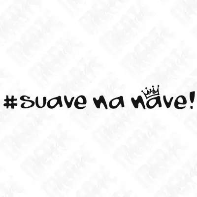 Texto #suave na naᒧe! com coroa sobre letra no fundo branco
