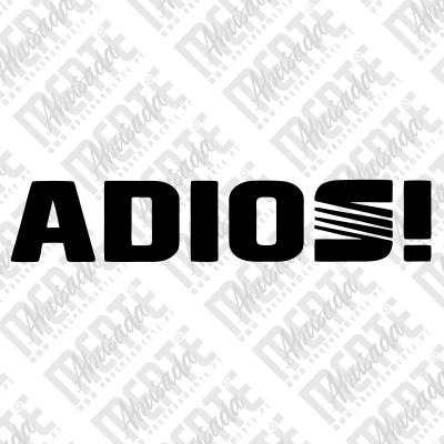 Texto ADIOS! em letras pretas com fundo branco