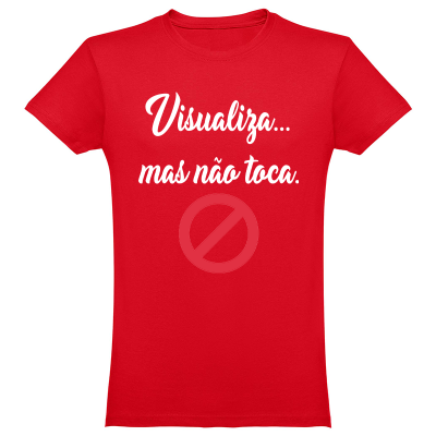 T-shirt vermelha com texto branco e símbolo proibido